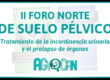 II FORO NORTE SUELO PÉLVICO