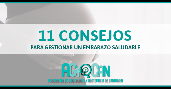 11 consejos para gestionar un embarazo saludable Consejos para un embarazo saludable