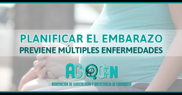 Planificar embarazo previene enfermedades Planificar embarazo previene enfermedades