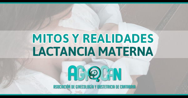 Mitos y realidades sobre la lactancia Mitos y realidades sobre la lactancia materna